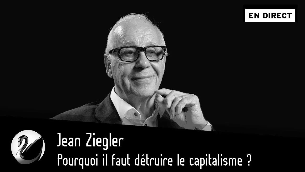 Thinkerview - Jean Ziegler : Pourquoi il faut détruire le capitalisme ?