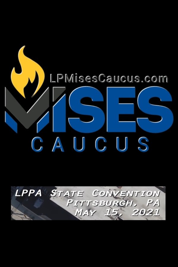 The Fight Has Just Begun - A Mises Caucus Documentary