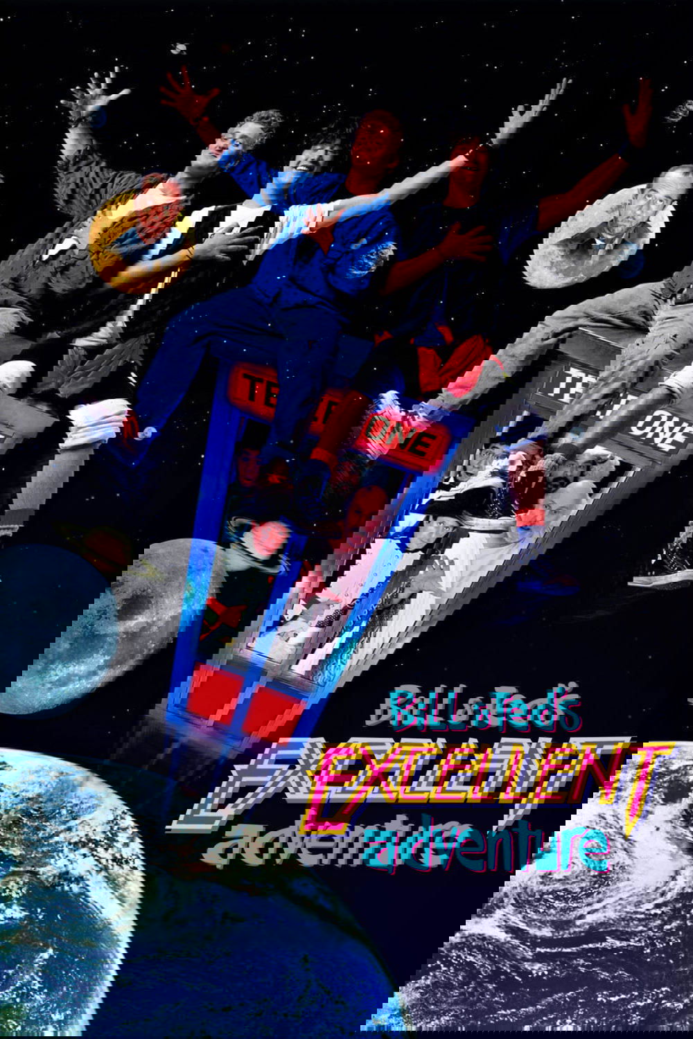 Bill & Ted's Excellent Adventure