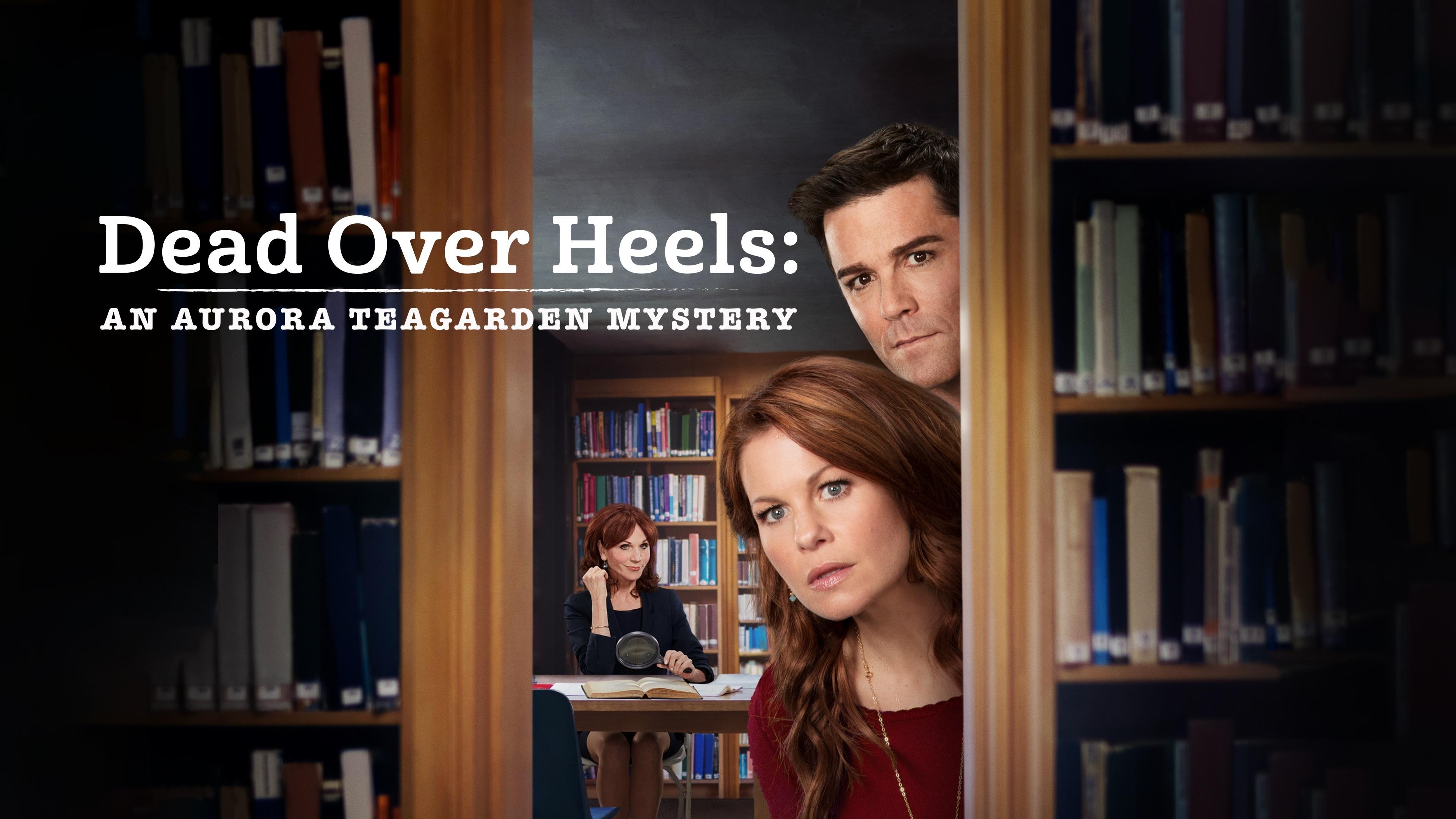 Dead Over Heels: An Aurora Teagarden Mystery