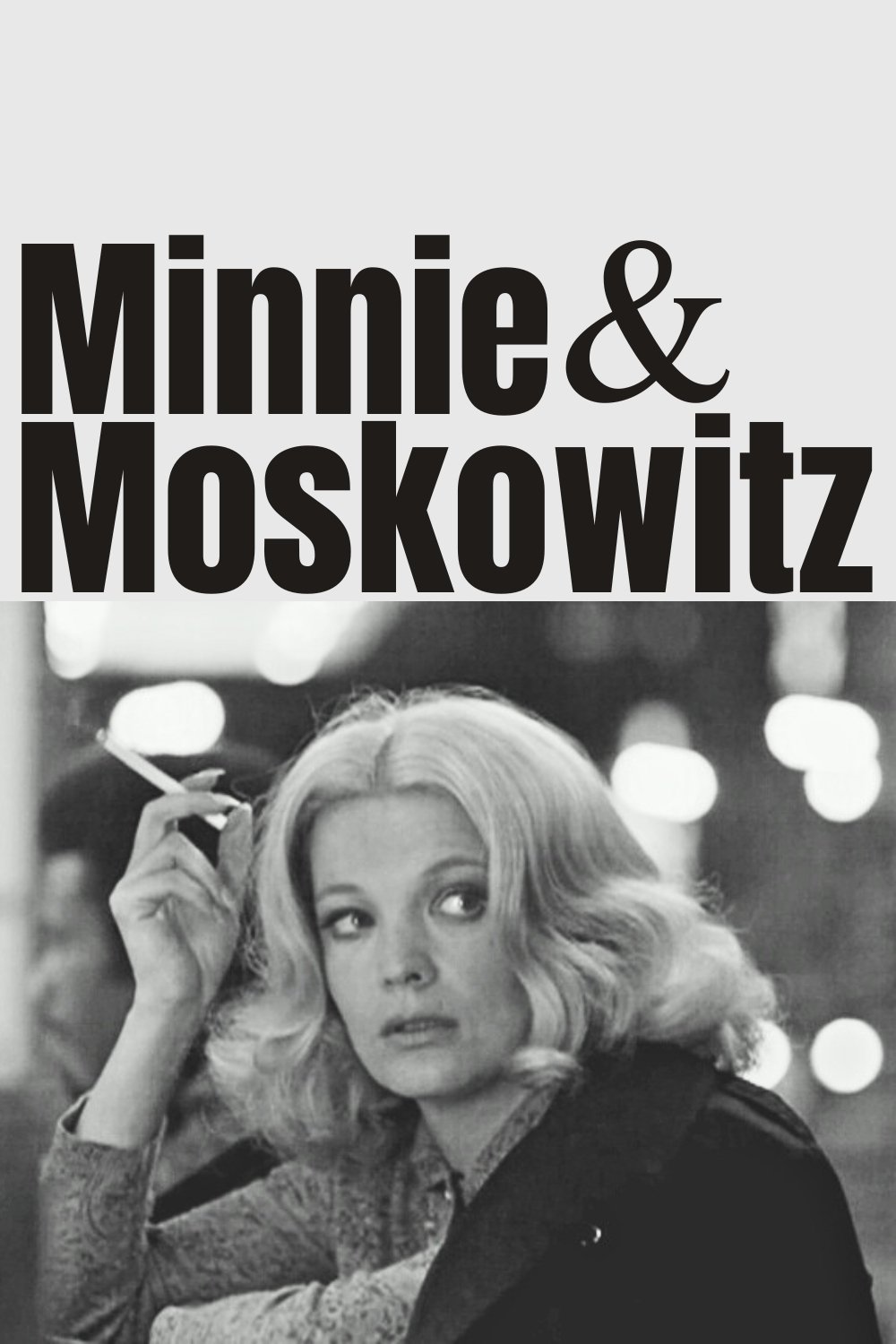 Minnie and Moskowitz