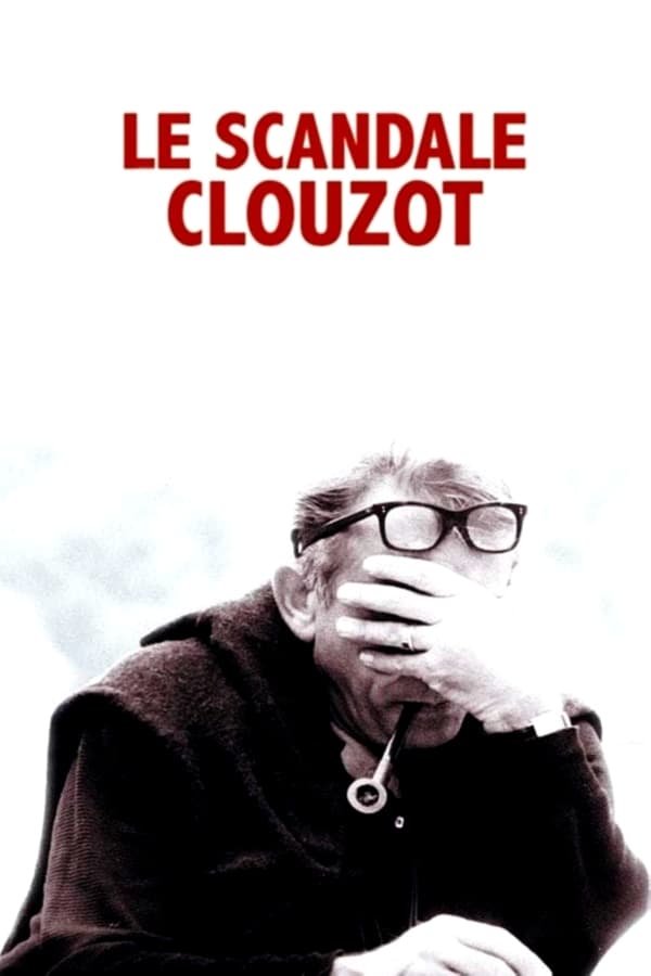 Affiche du film Le Scandale Clouzot 19081