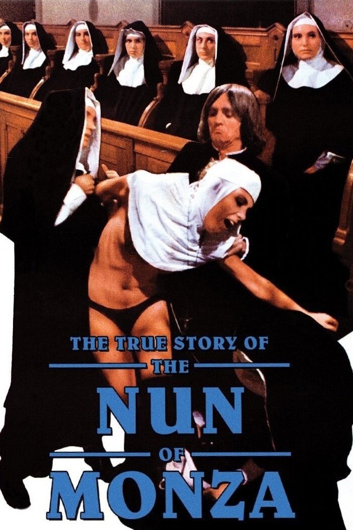 The True Story of the Nun of Monza