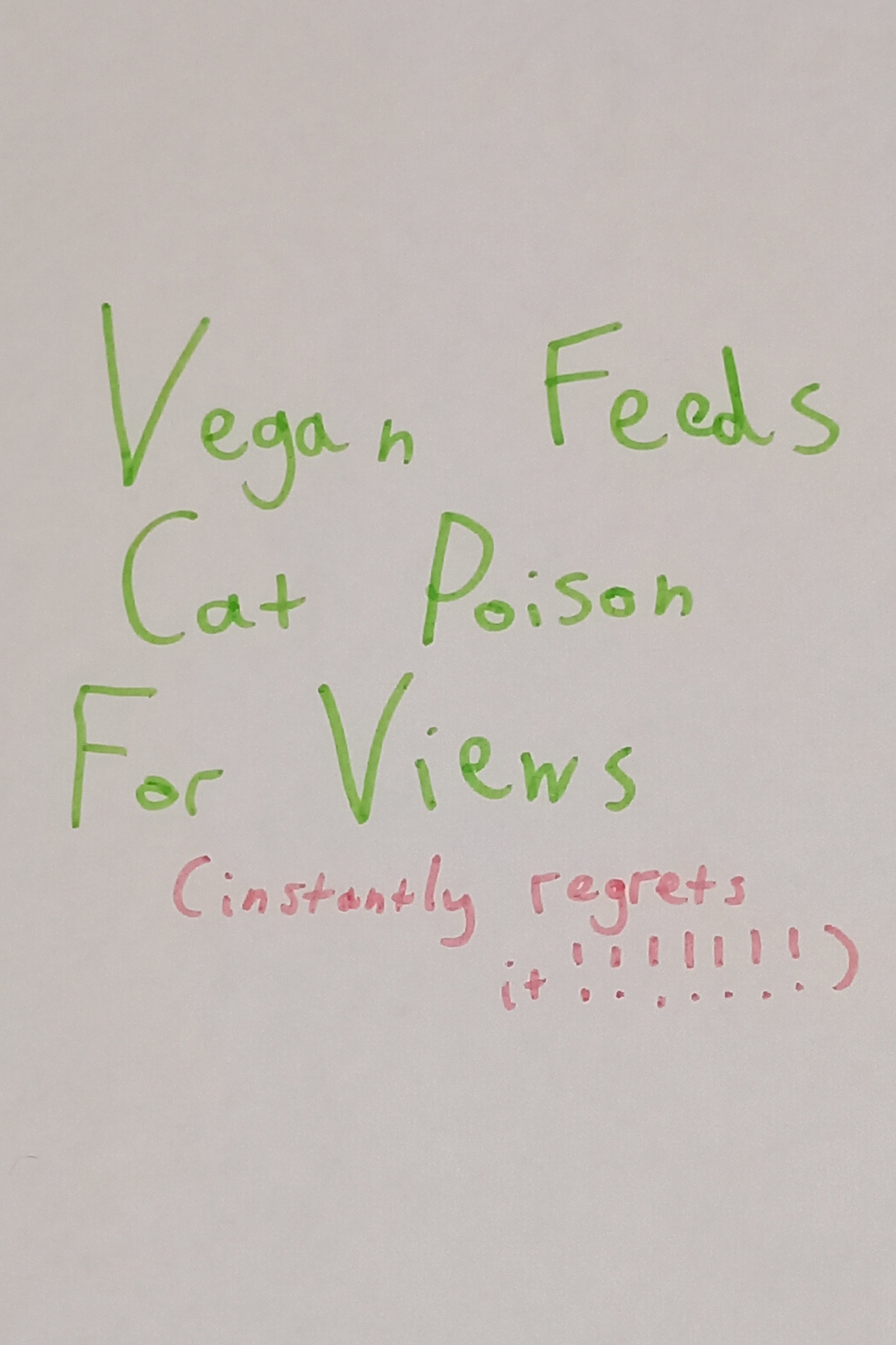 Vegan Feeds Cat Poison For Views Vegan Feeds Cat Poison For Views