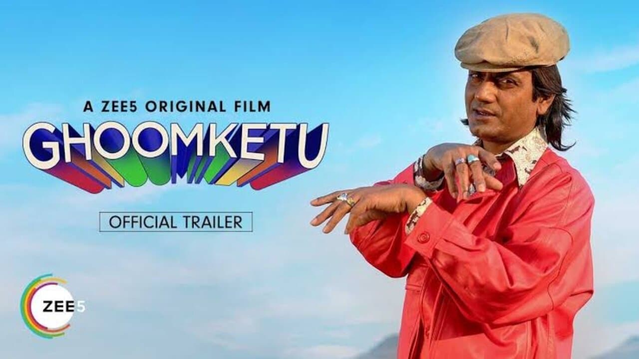 Ghoomketu (2020)