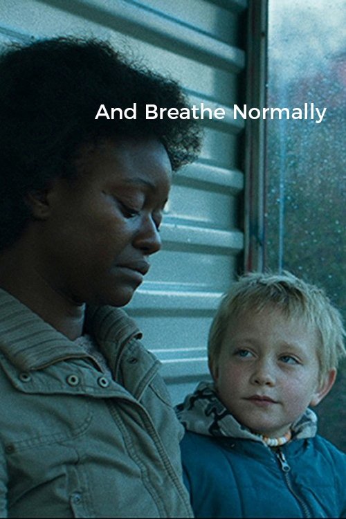 And Breathe Normally
