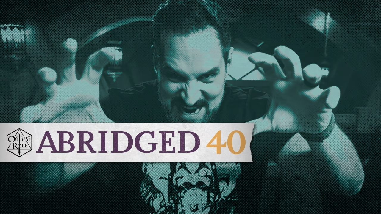 Critical Role Abridged