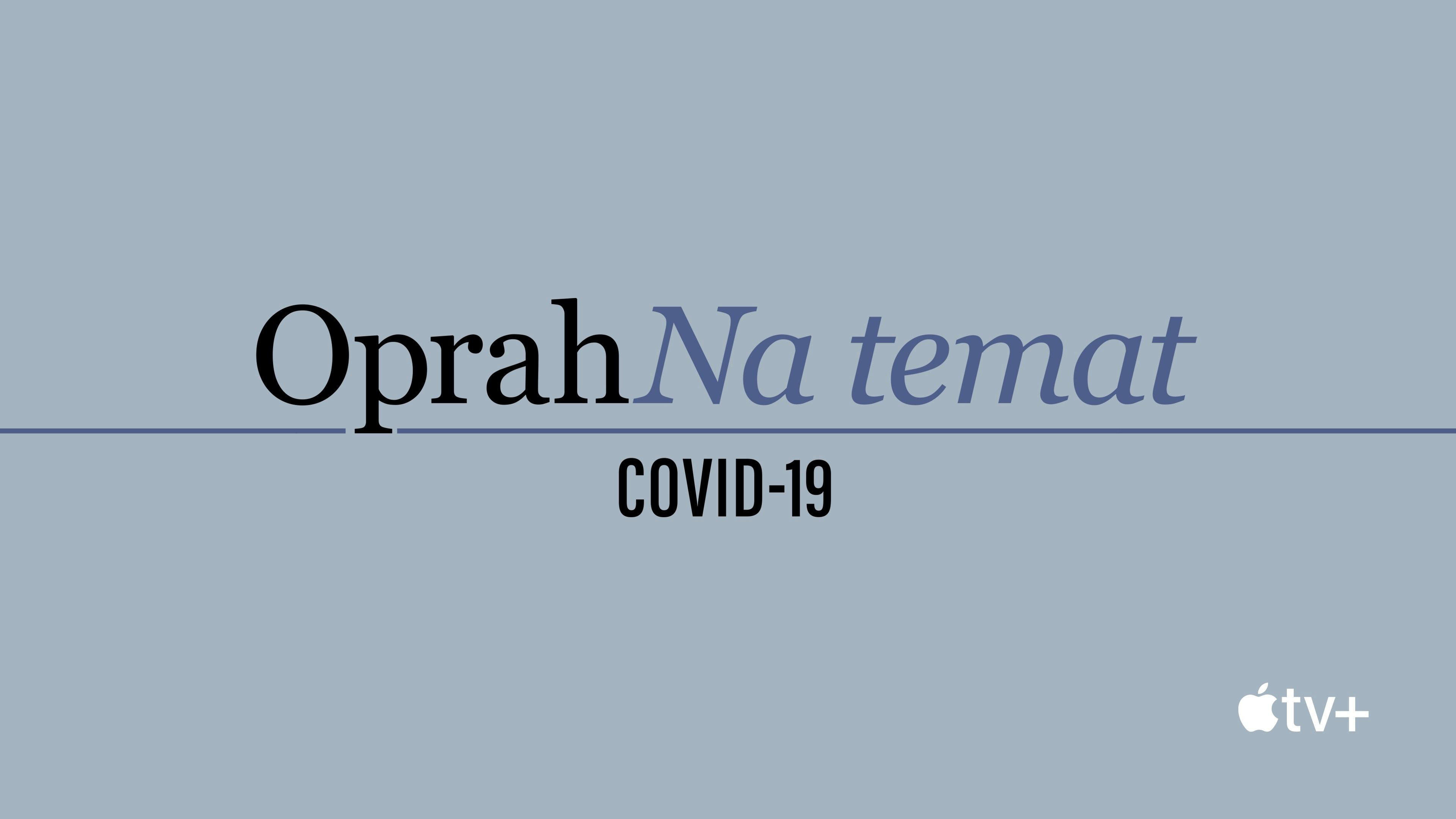 Oprah na temat COVID-19