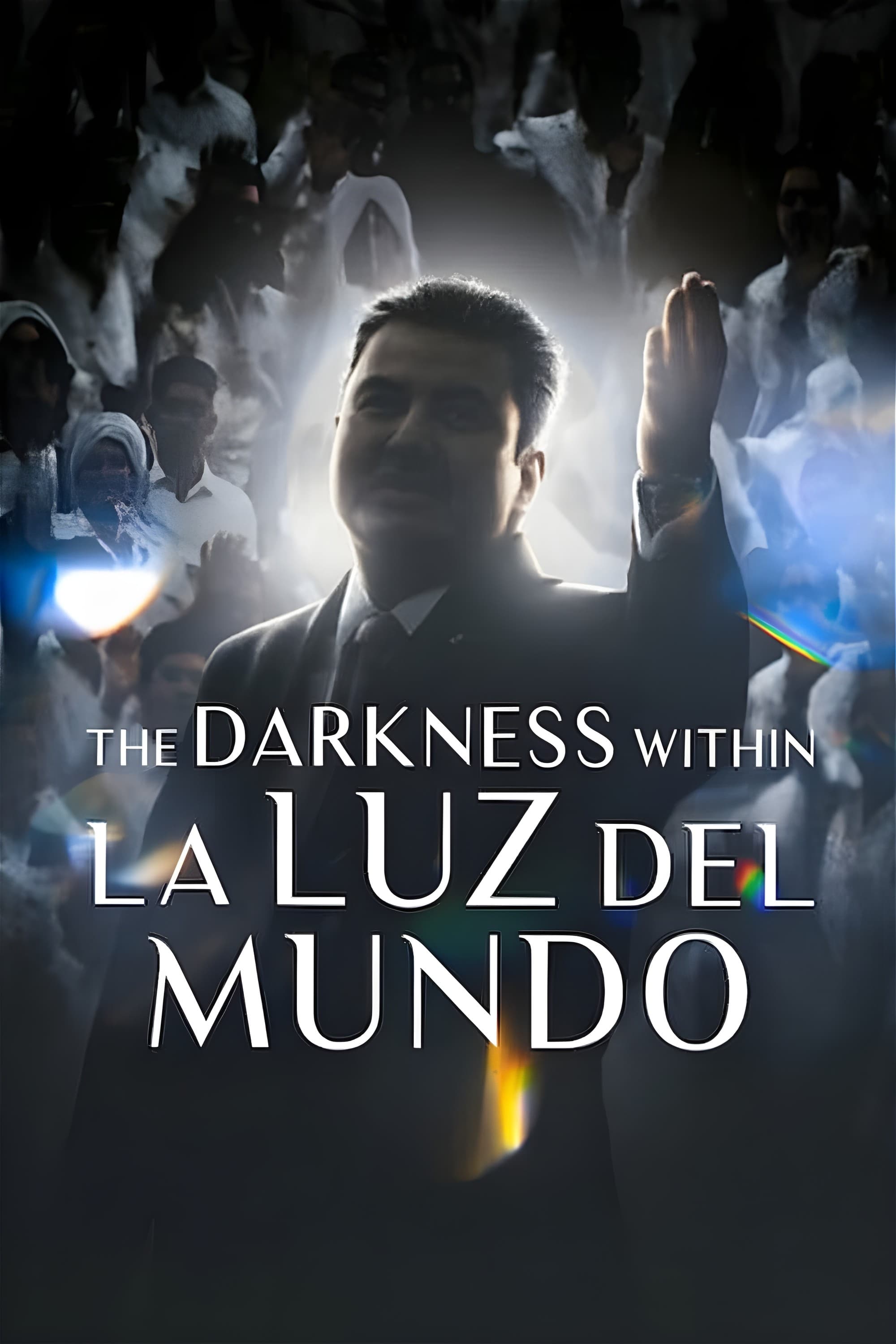 The Darkness within La Luz del Mundo poster cover