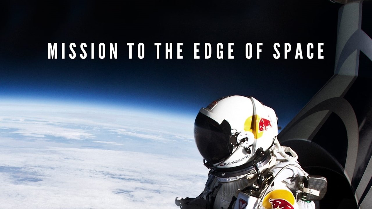 Mission to the Edge of Space (2013)