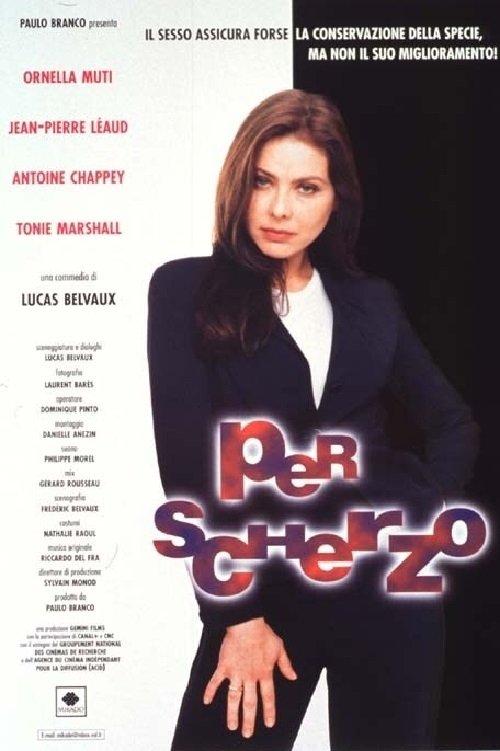 Per scherzo!