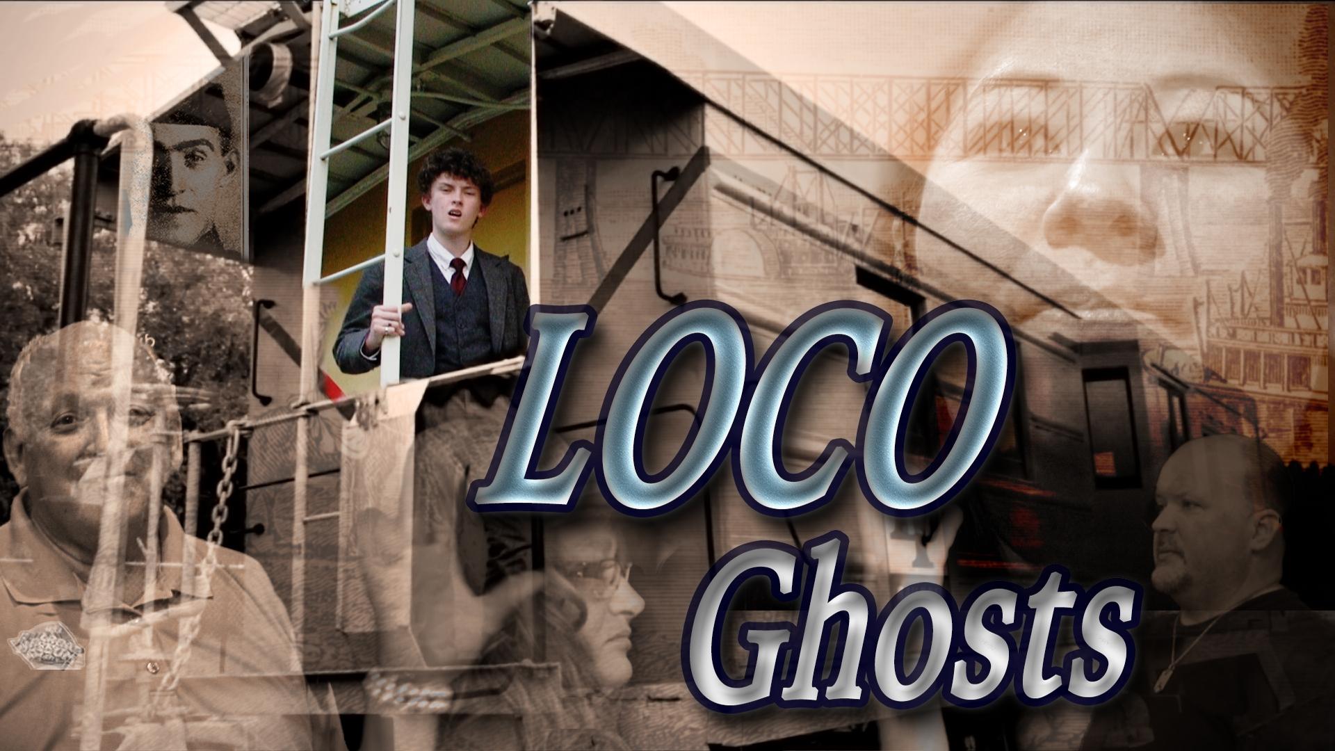 Loco Ghosts