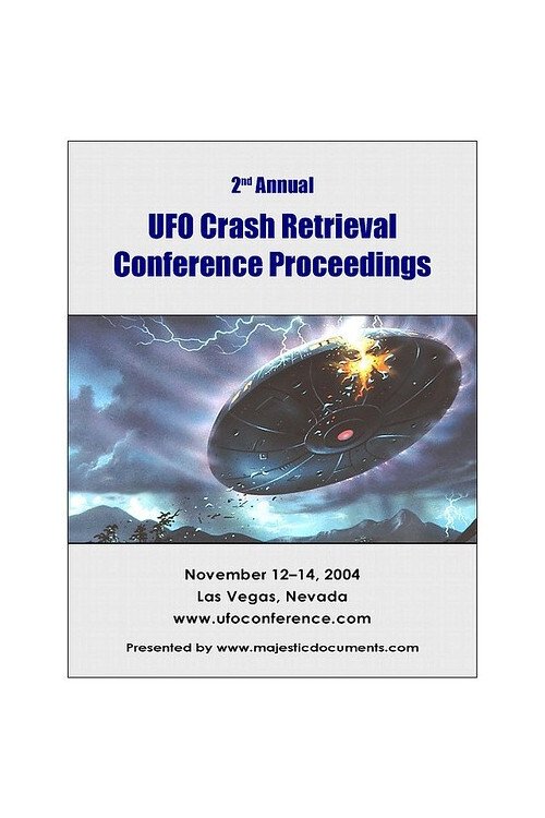 2nd Annual UFO Crash Retrieval Conference