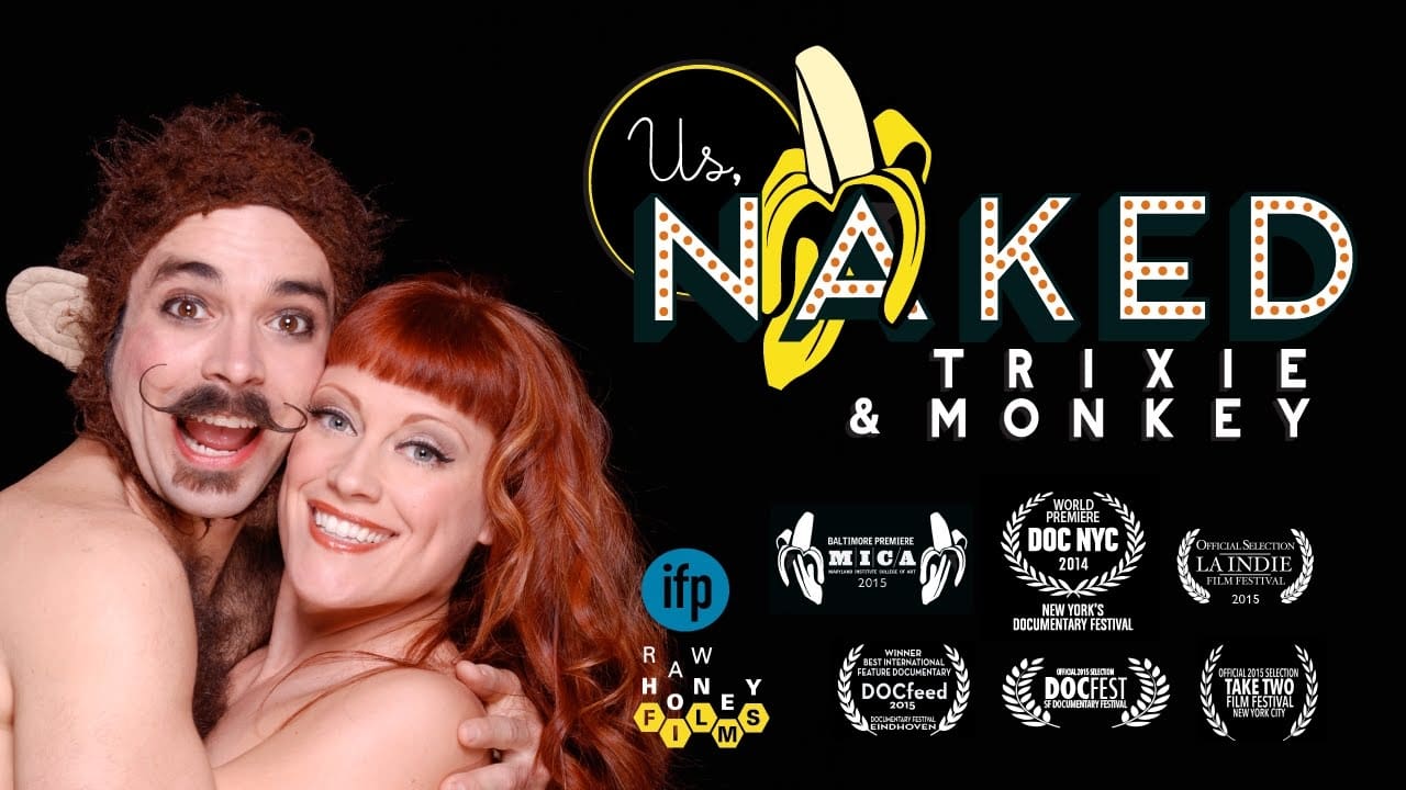 Us, Naked: Trixie & Monkey (2014)
