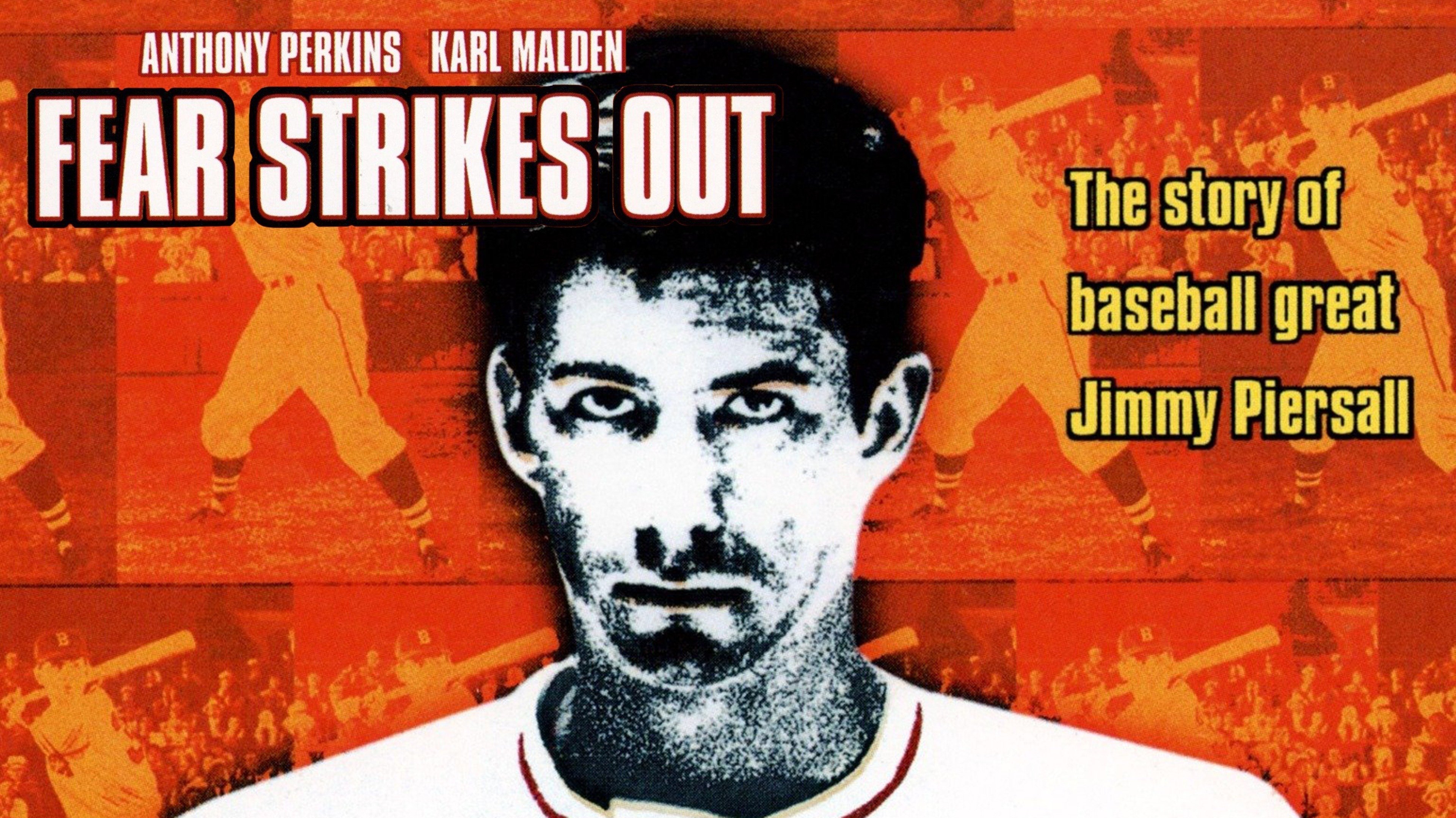 Fear Strikes Out (1957)