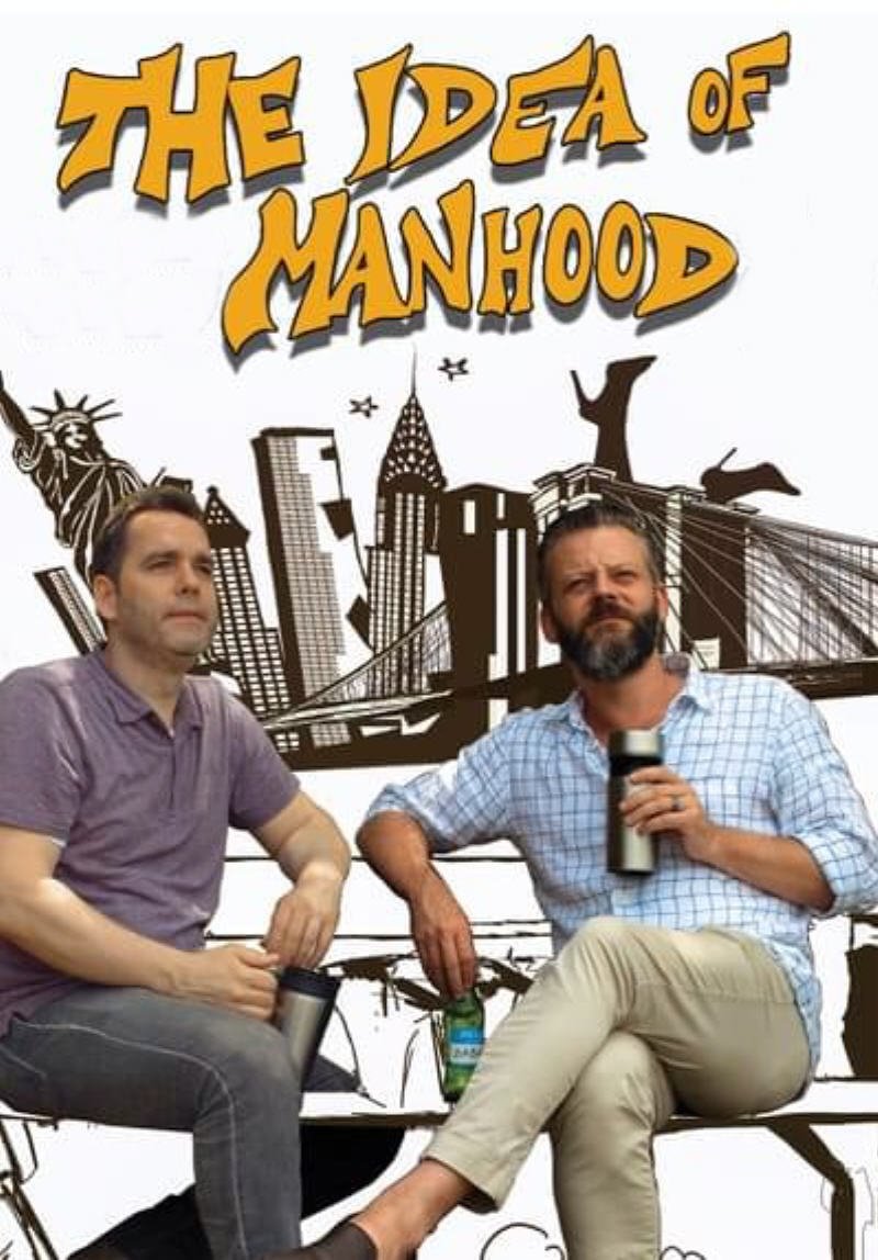 The Idea of Manhood