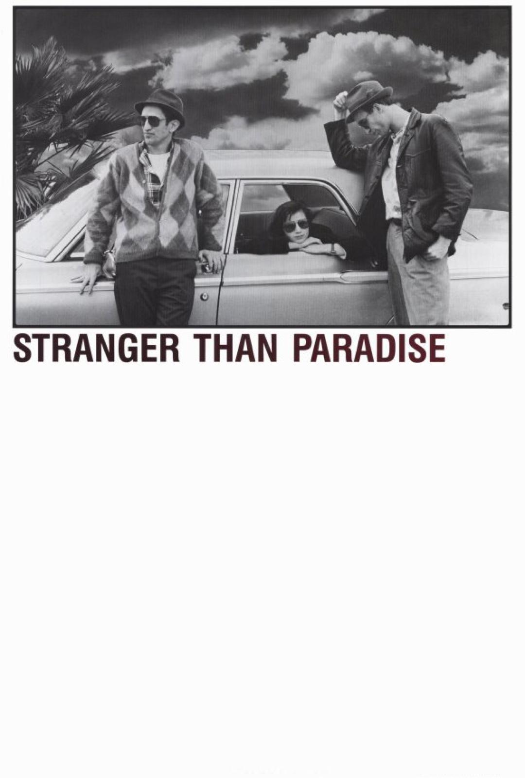 Stranger Than Paradise