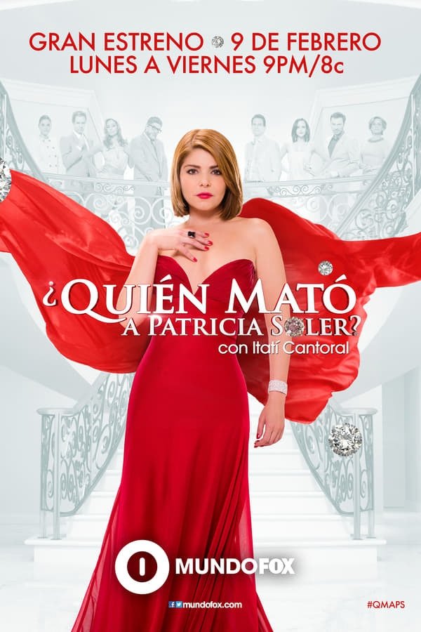 ¿Quién mató a Patricia Soler? - Season 1
