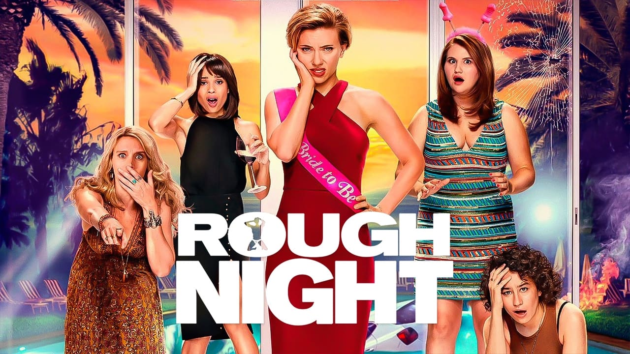 Rough Night (2017)