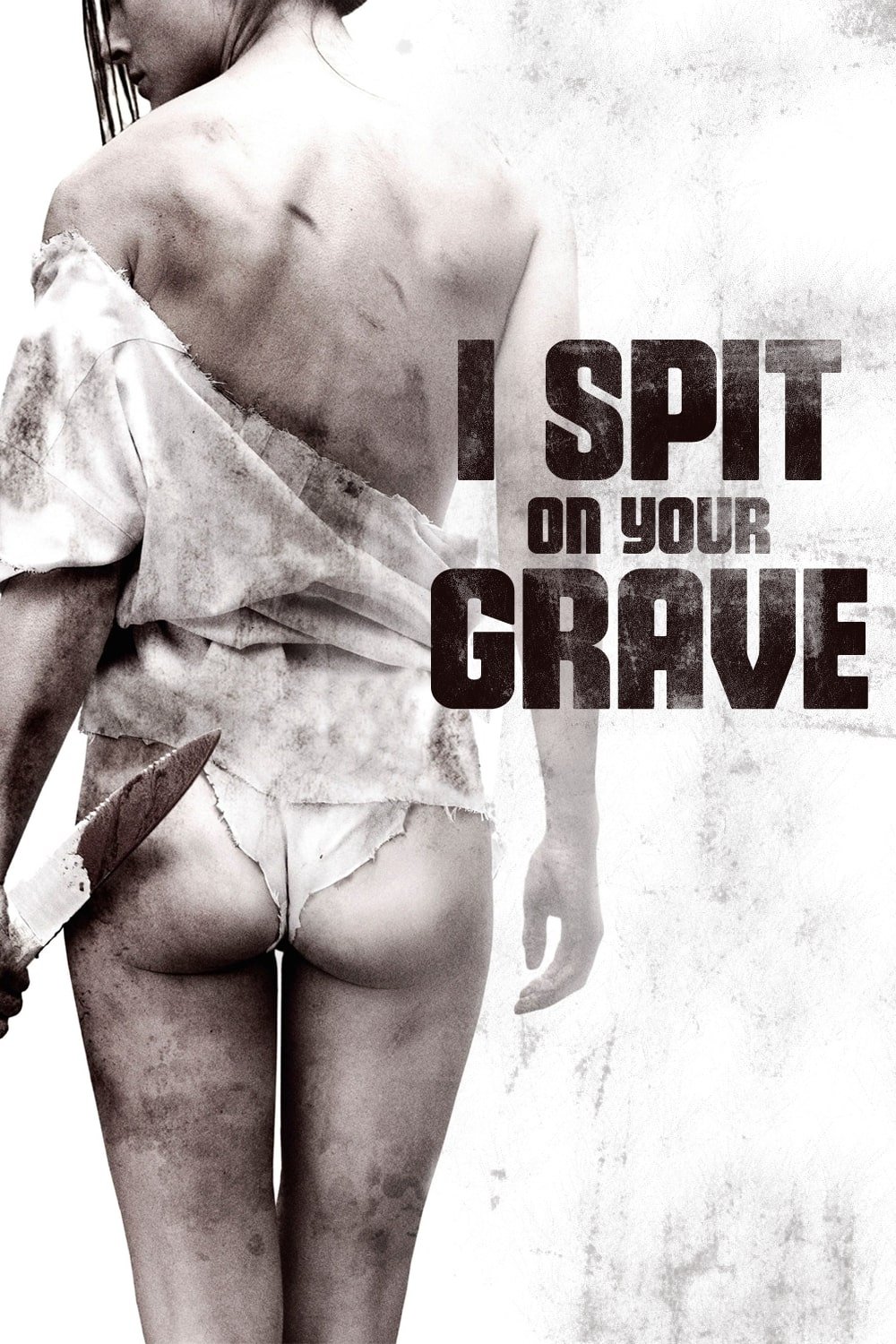 I Spit on Your Grave