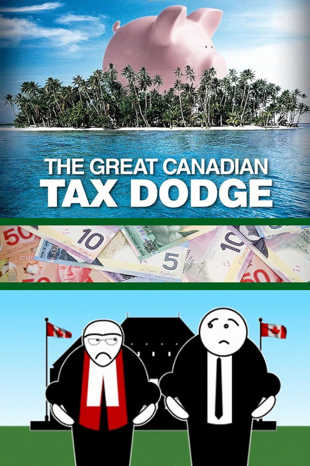 The Great Canadian Tax Dodge Poster