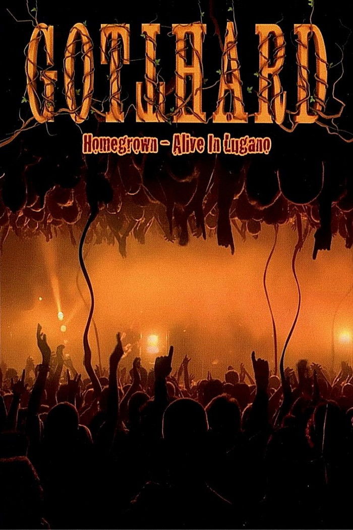 Gotthard - Homegrown - Alive In Lugano (null) movie poster