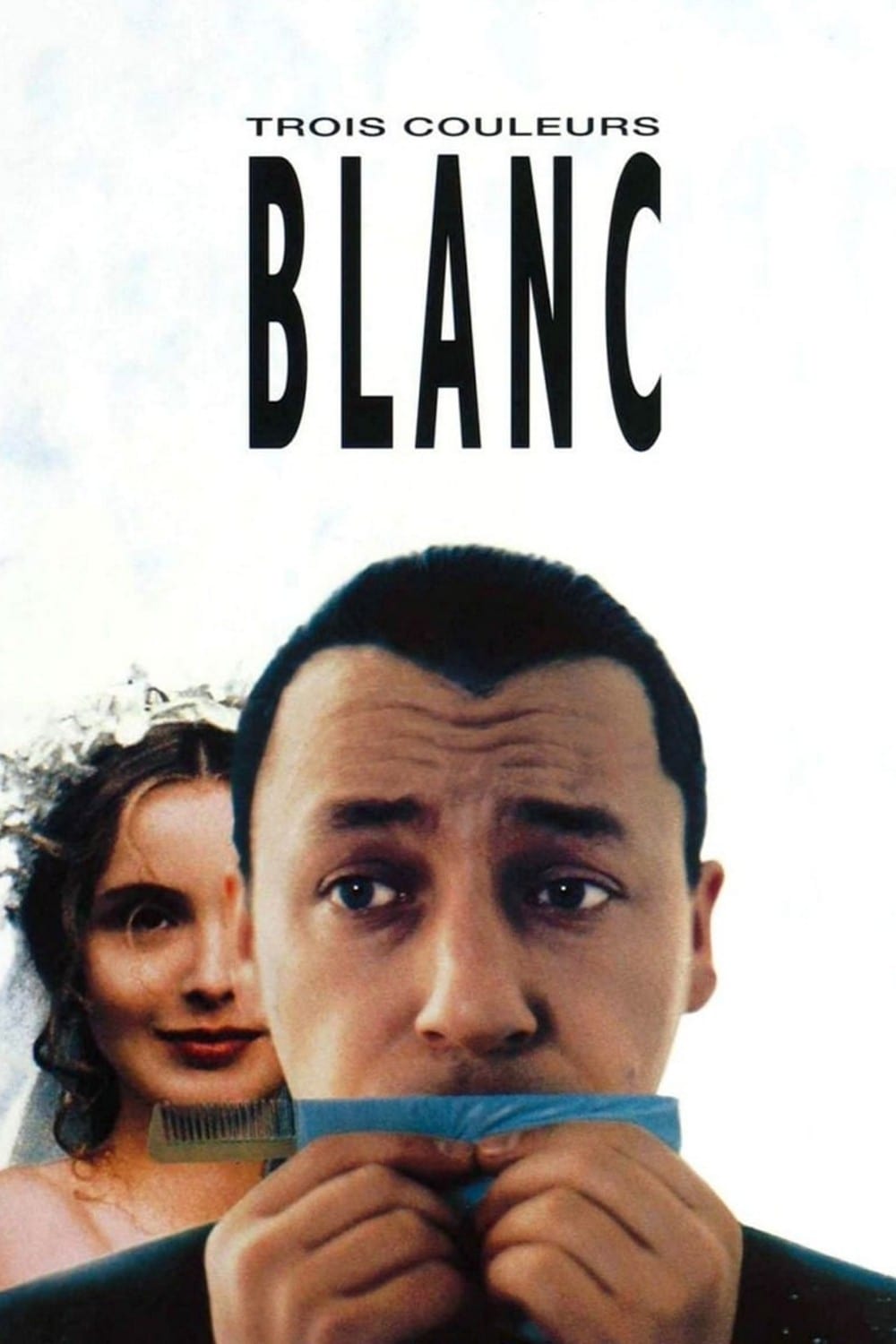 Affiche du film Trois Couleurs : Blanc 154299