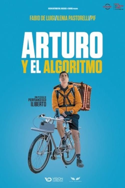 Arturo y el algoritmo (2021)