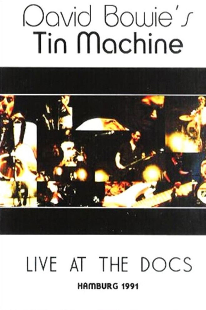 Tin Machine Live at the Docks