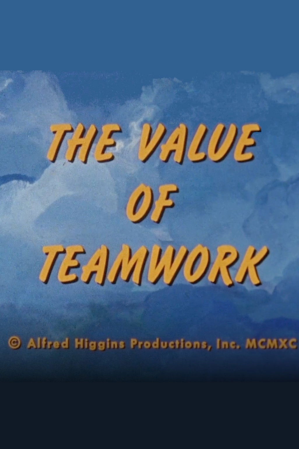 The Value Of Teamwork