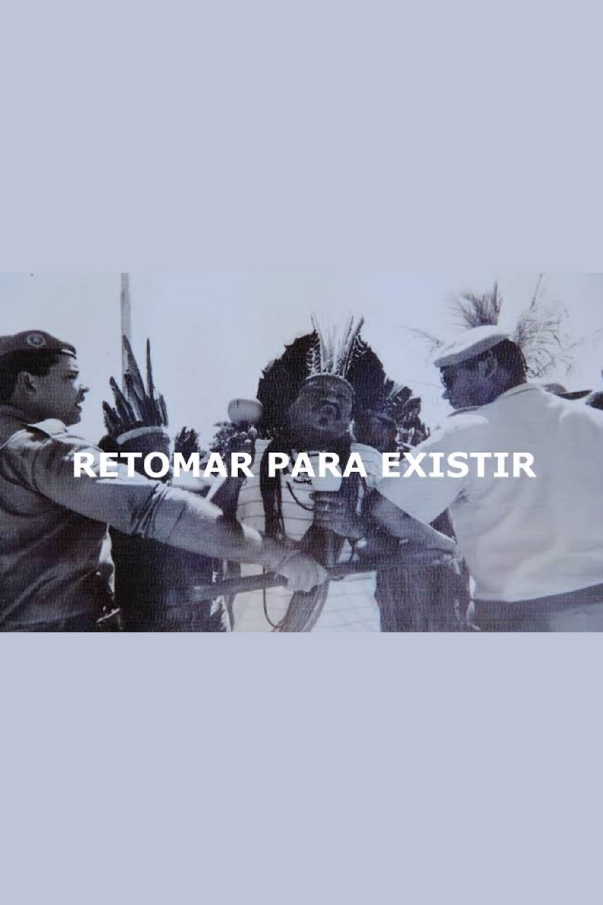 Retomar para existir Poster