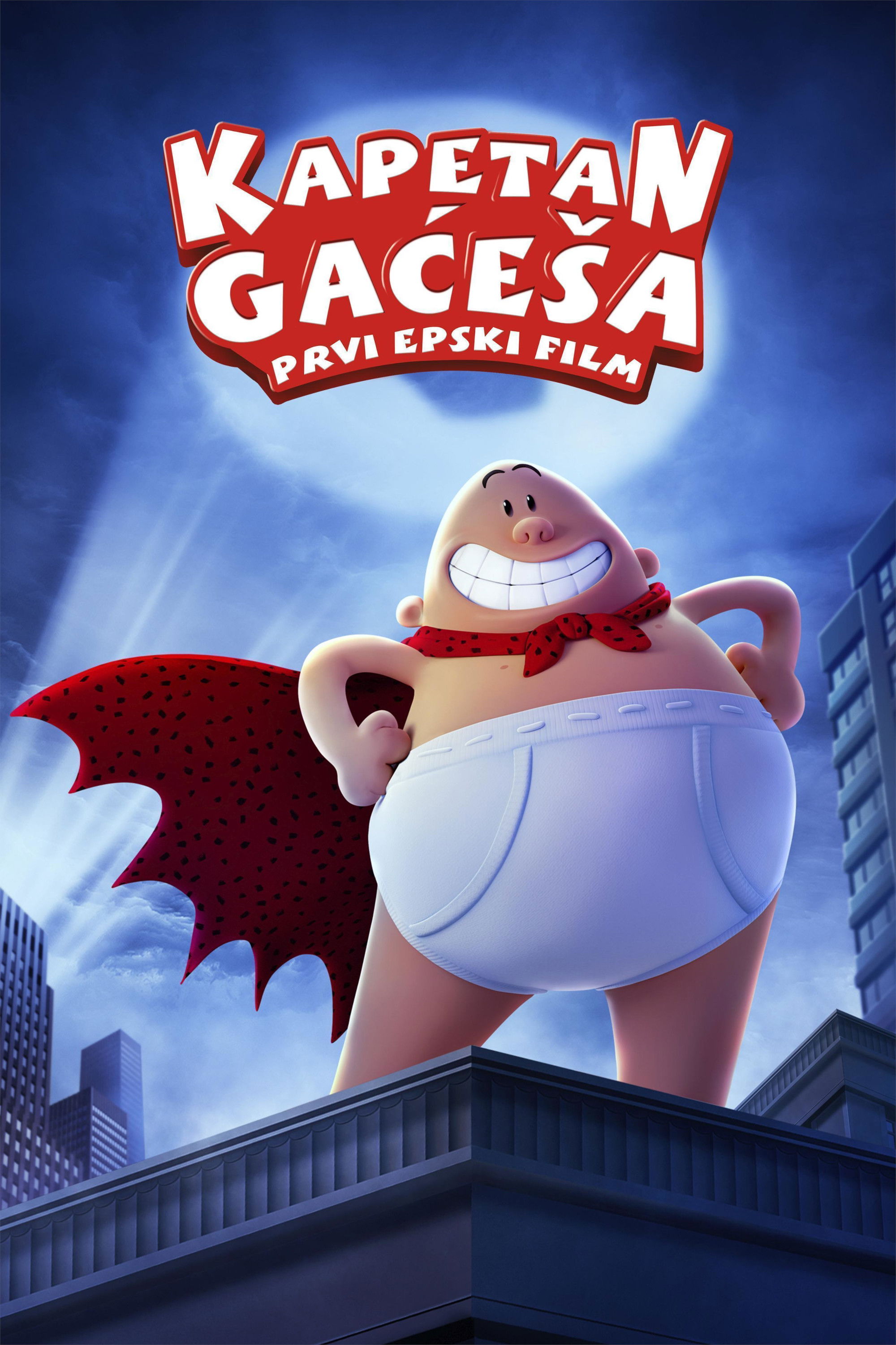 Kapetan Gaćeša: Prvi epski film