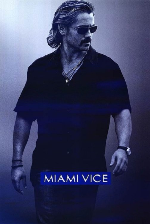 Miami Vice Movie poster