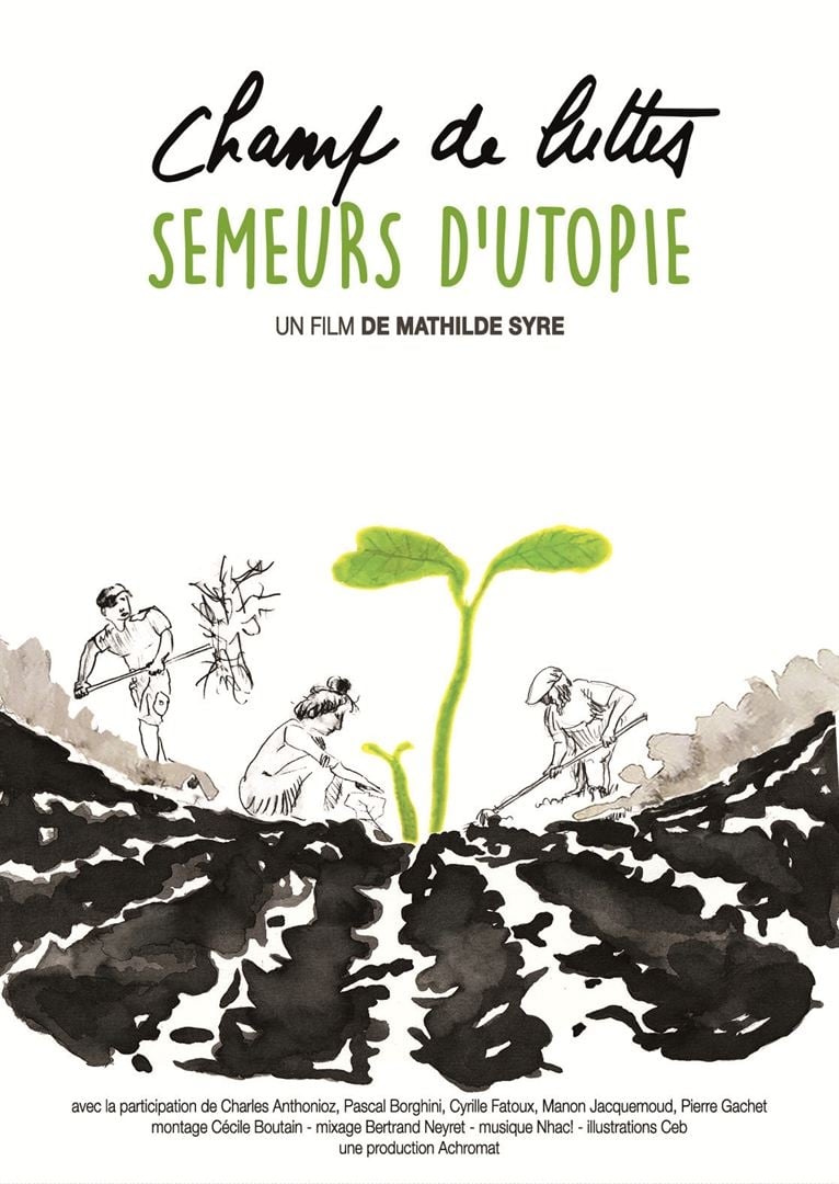 Champ de luttes, semeurs d'utopie