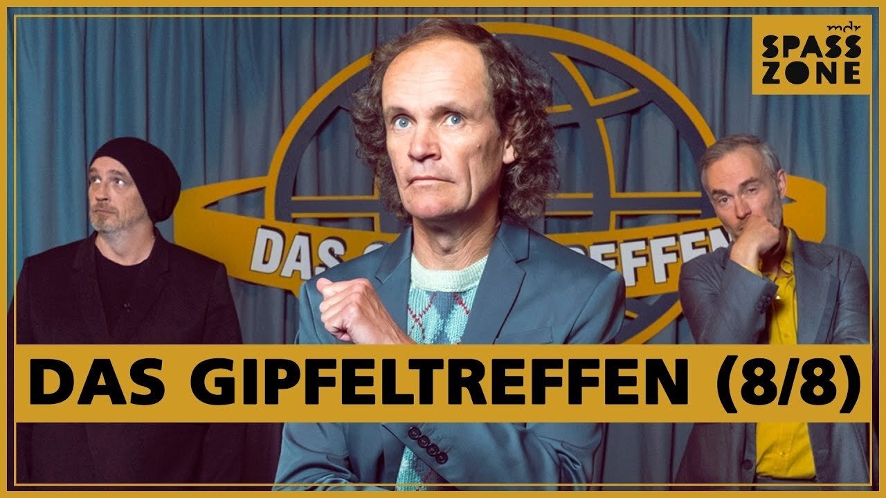 Das Gipfeltreffen