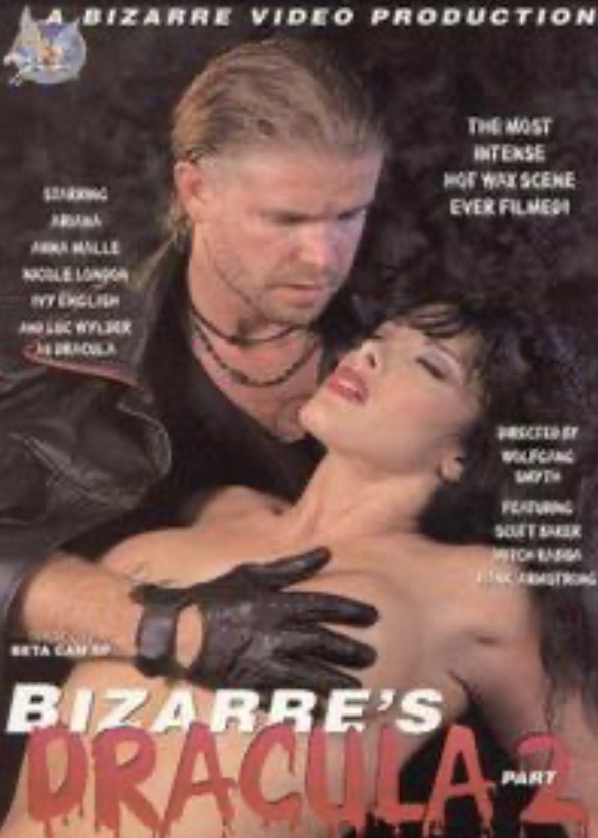Bizarre's Dracula: Part 2 Bizarre's Dracula: Part 2