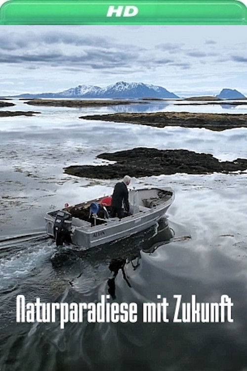 Naturparadiese mit Zukunft