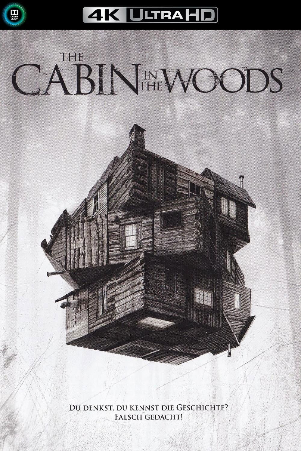 The Cabin in the Woods