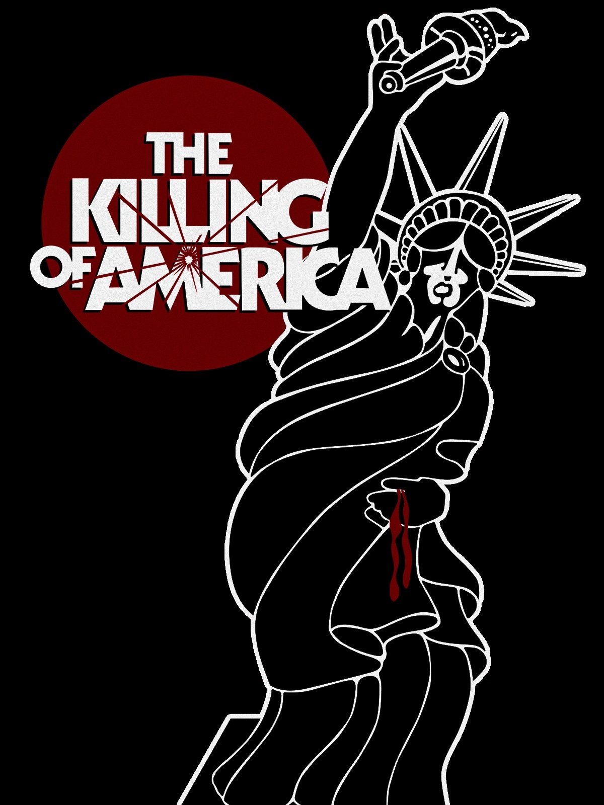 The Killing of America