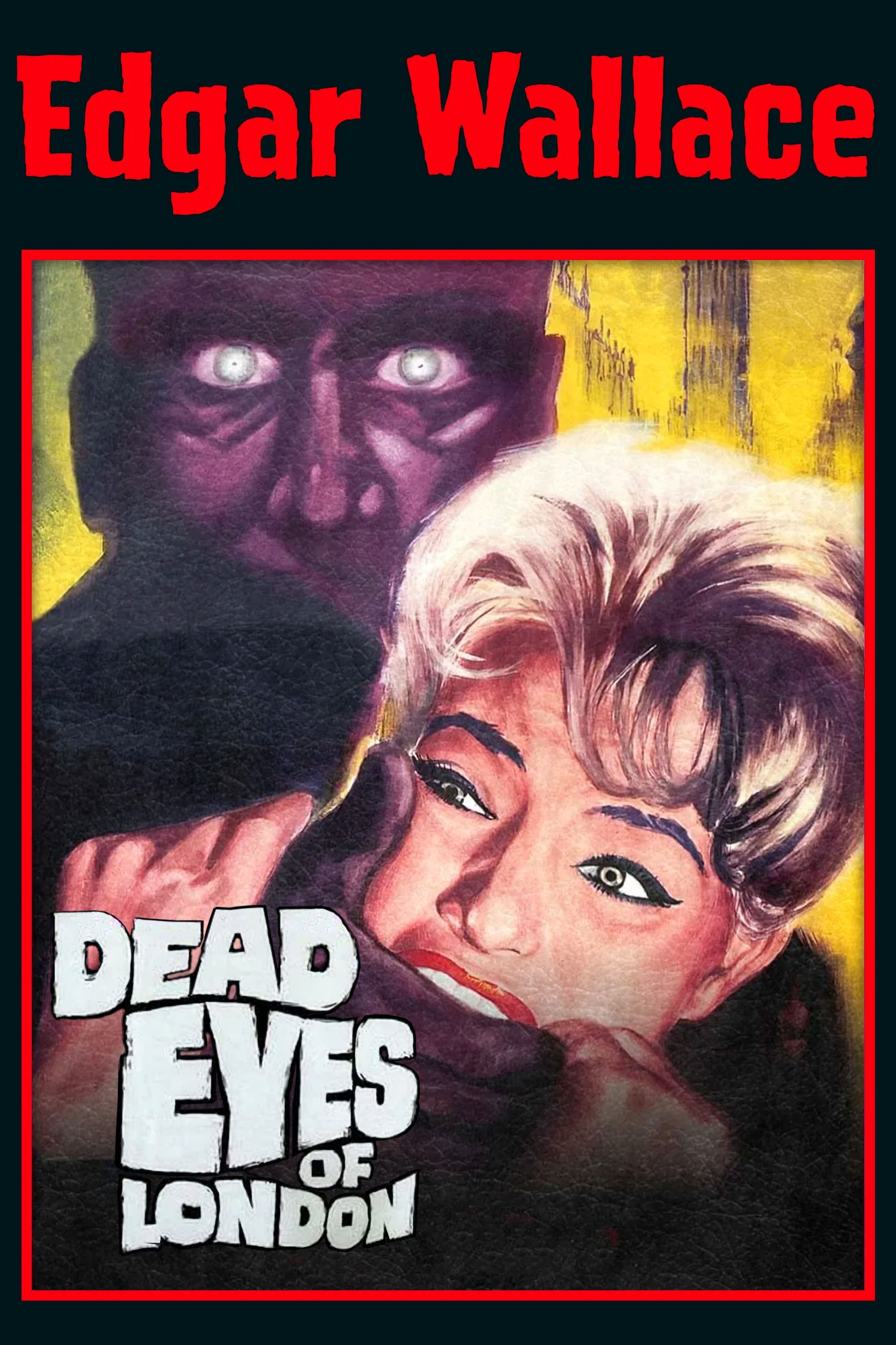 Dead Eyes of London