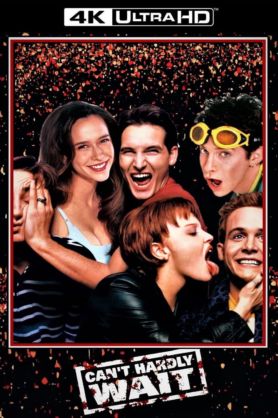 Can't Hardly Wait
