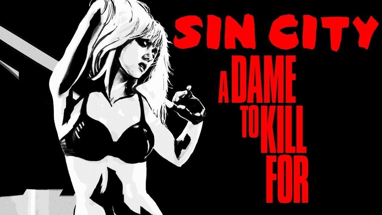 Sin City 2: A Dame To Kill For (2014)