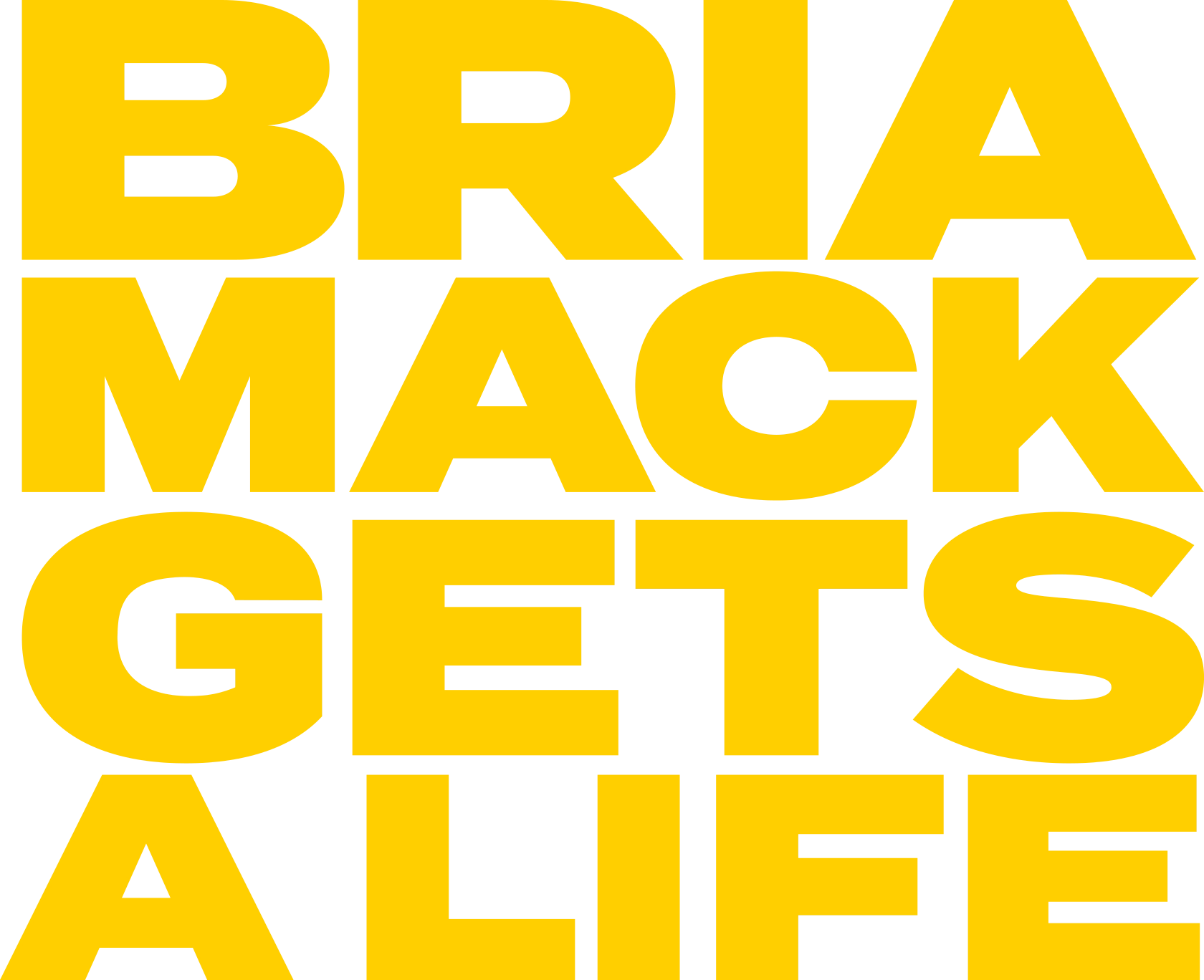 Bria Mack Gets a Life