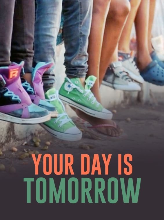 Poster for Your Day Is Tomorrow
