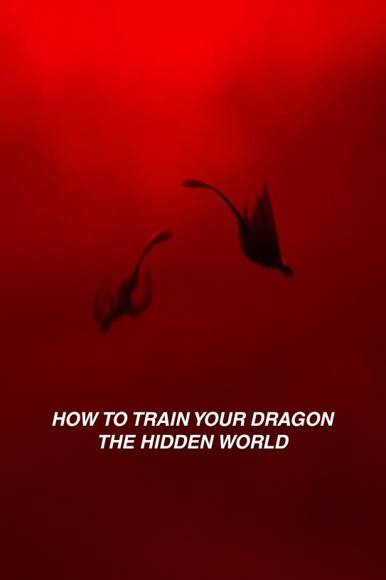 How to Train Your Dragon: The Hidden World