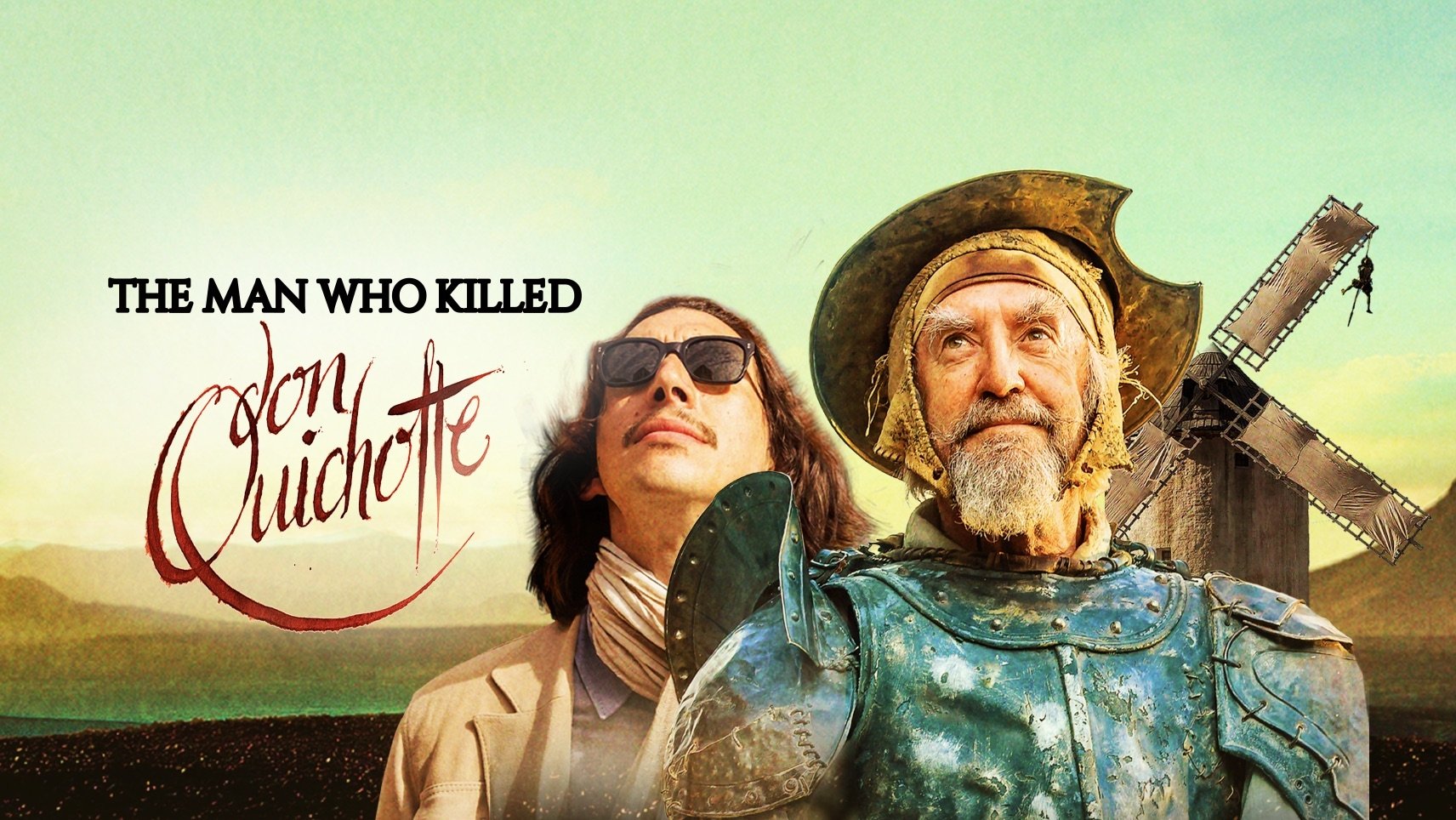 The Man Who Killed Don Quixote