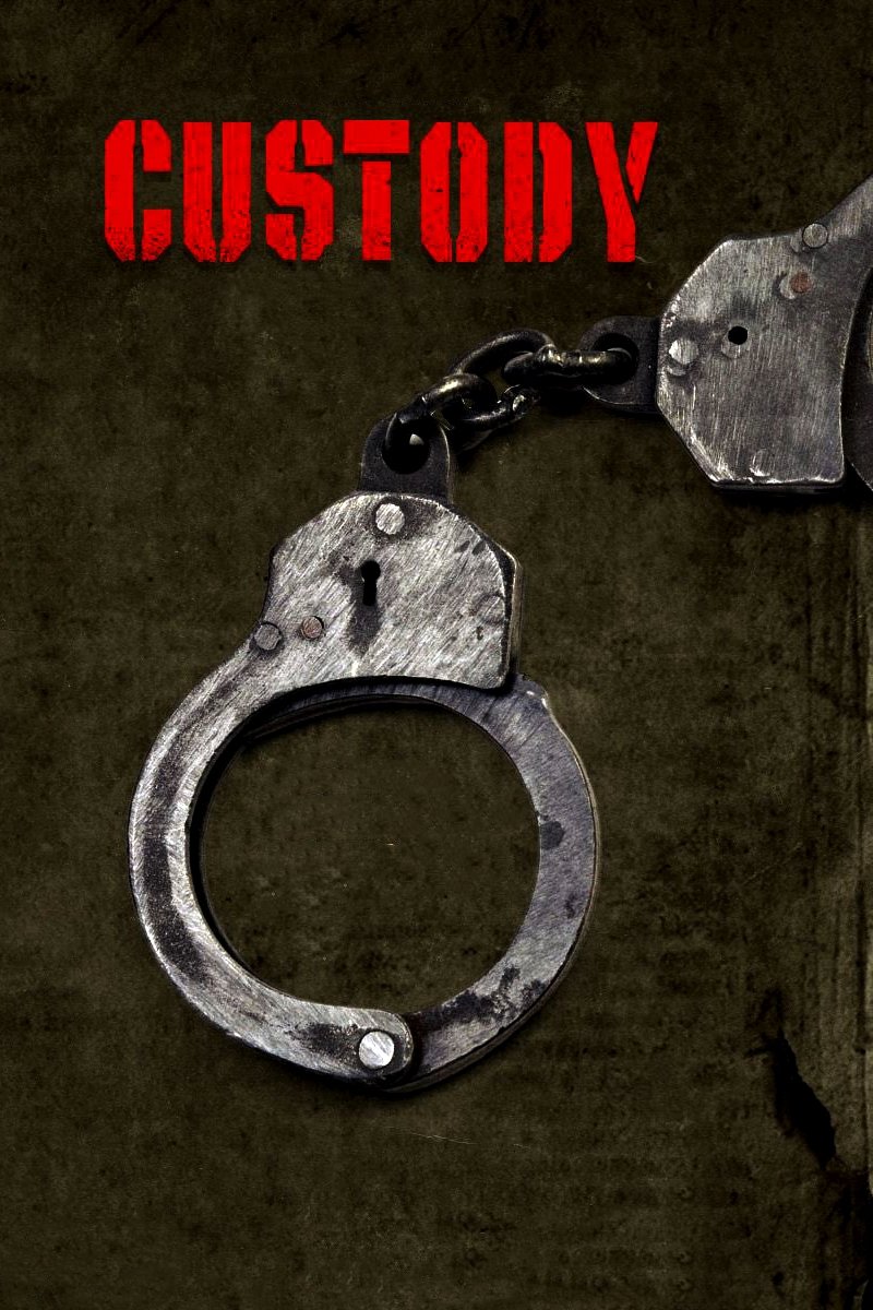 Custody