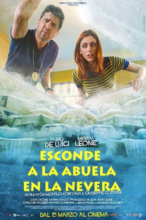 Esconde a la abuela en la nevera (2018)