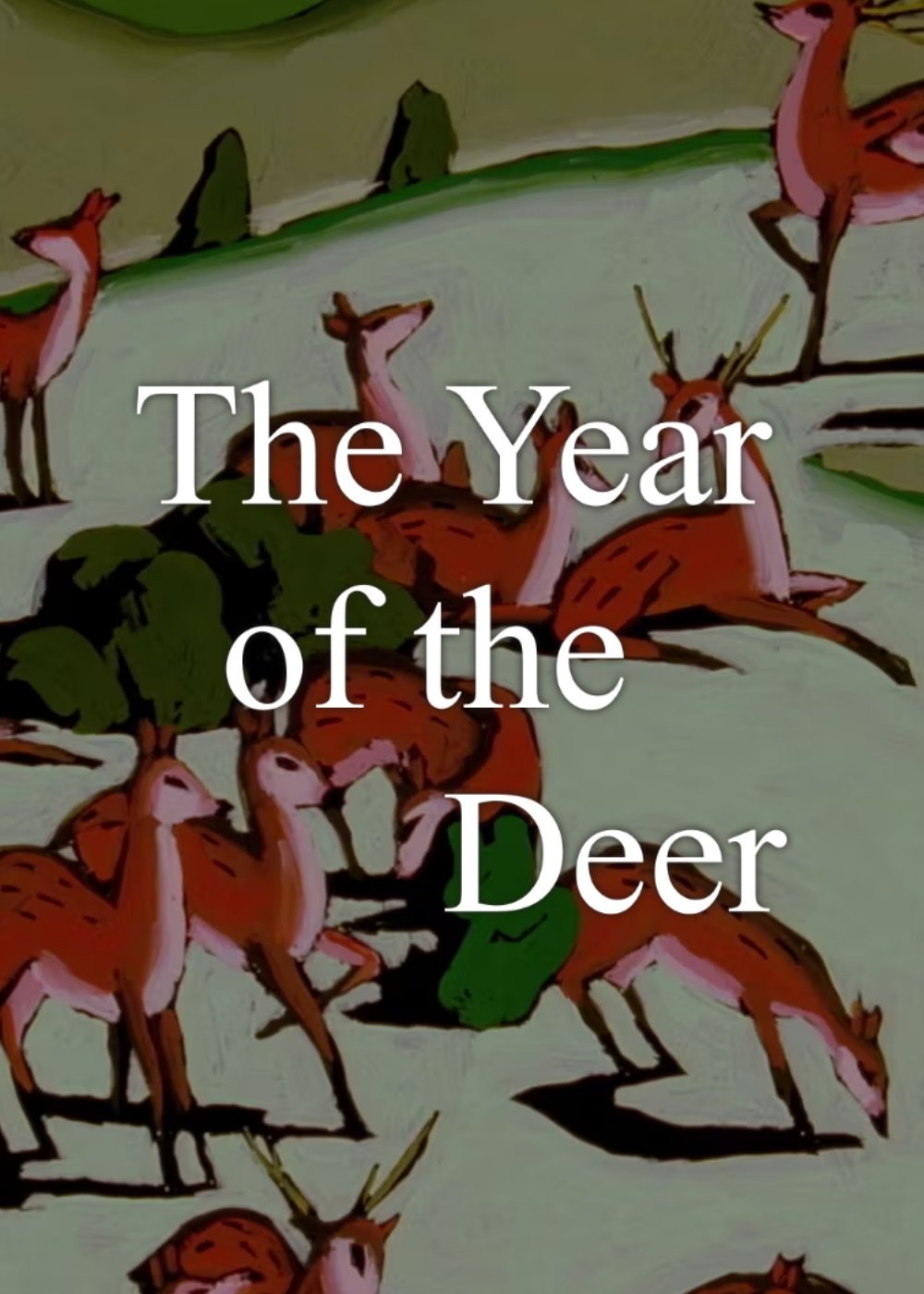 The Year of the Deer