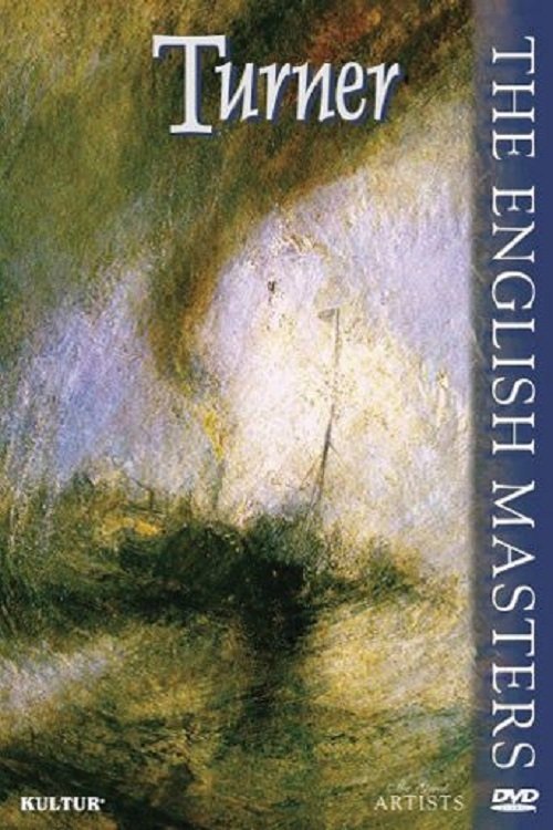 The English Masters: Turner Poster